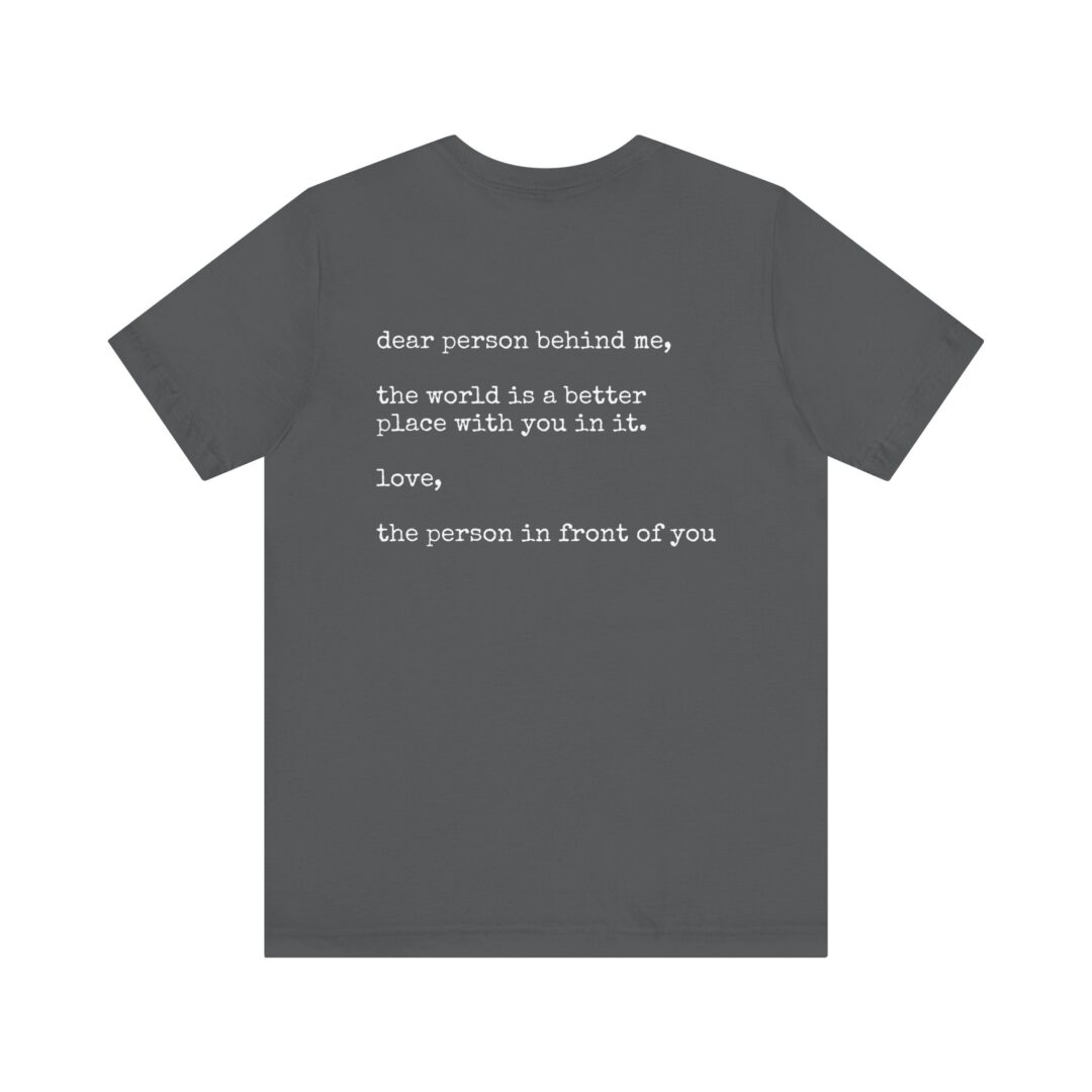 dear person behind me unisex tee - Image 18