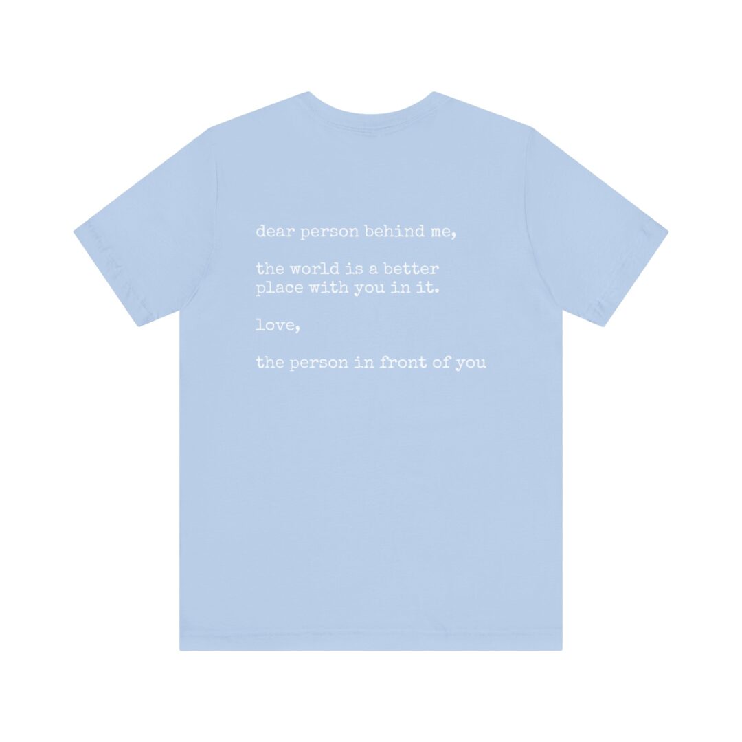 dear person behind me unisex tee - Image 12