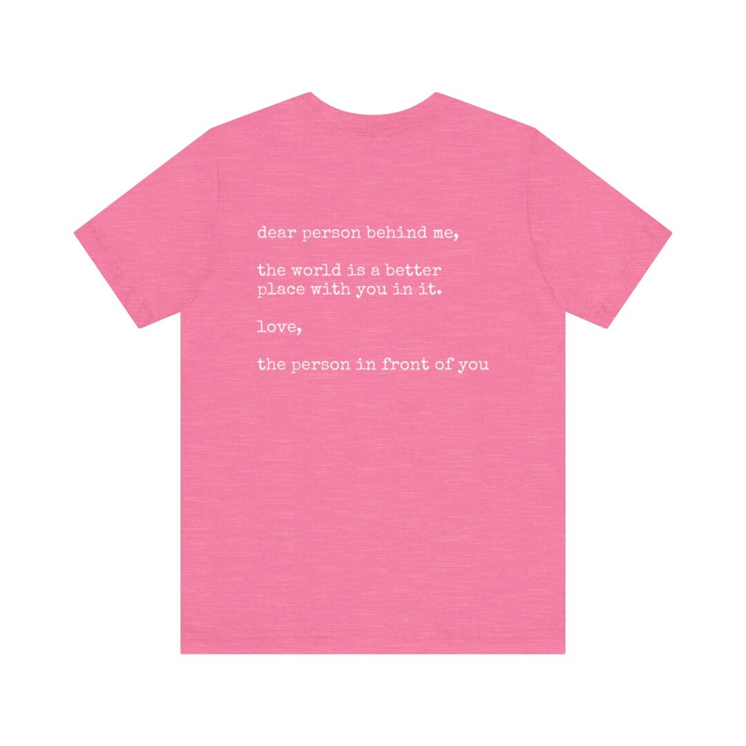 dear person behind me unisex tee - Image 20