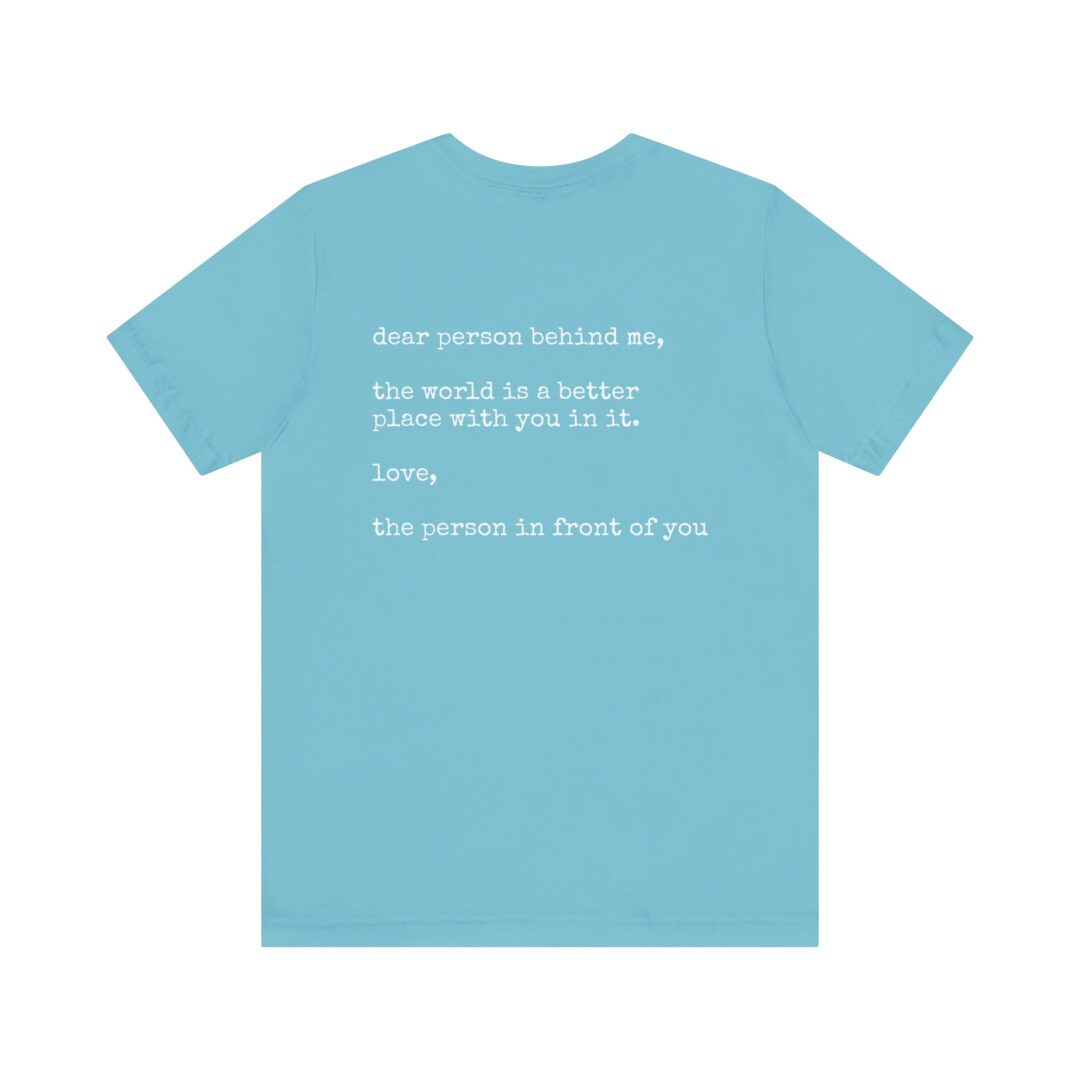 dear person behind me unisex tee - Image 10