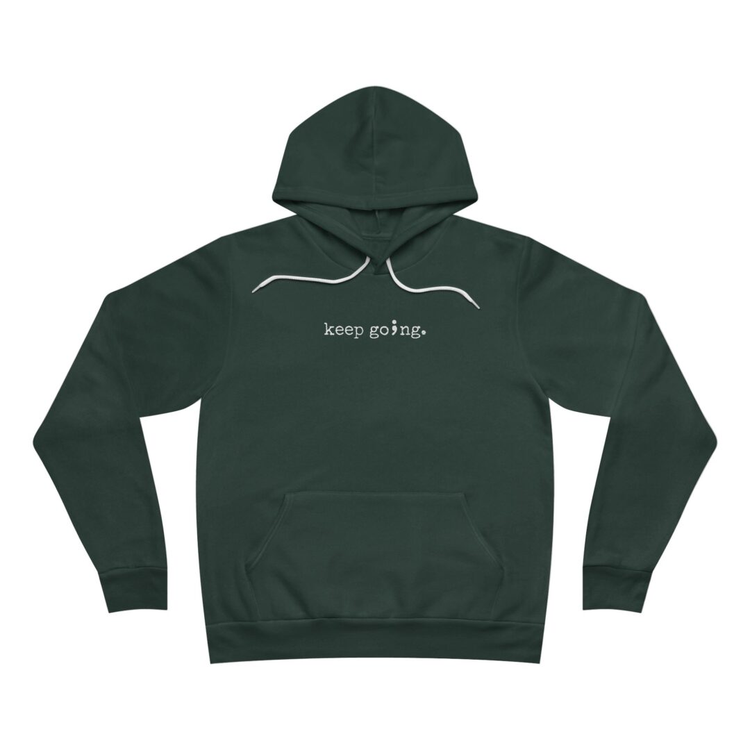 keep go;ng. hoodie - Image 7