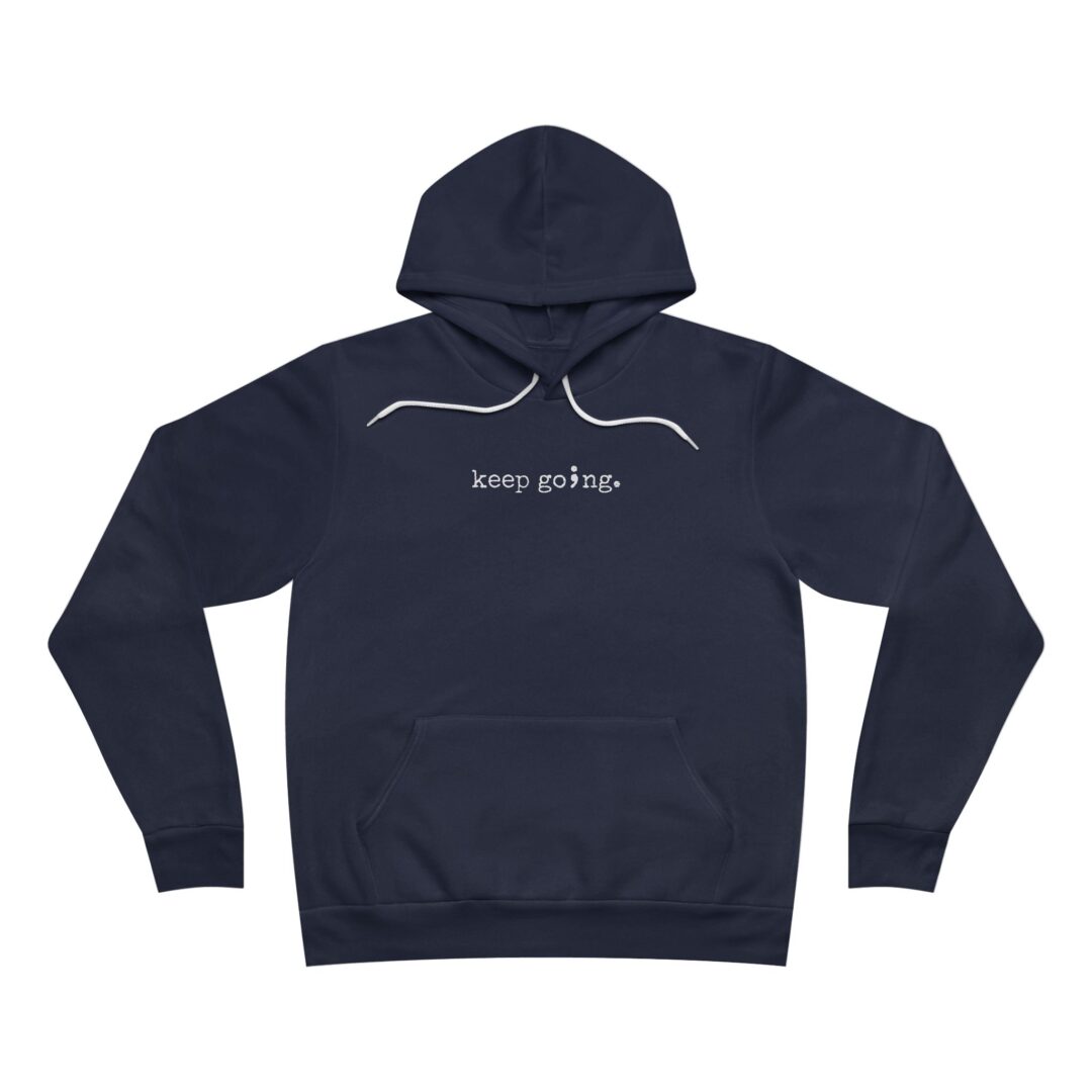 keep go;ng. hoodie - Image 13