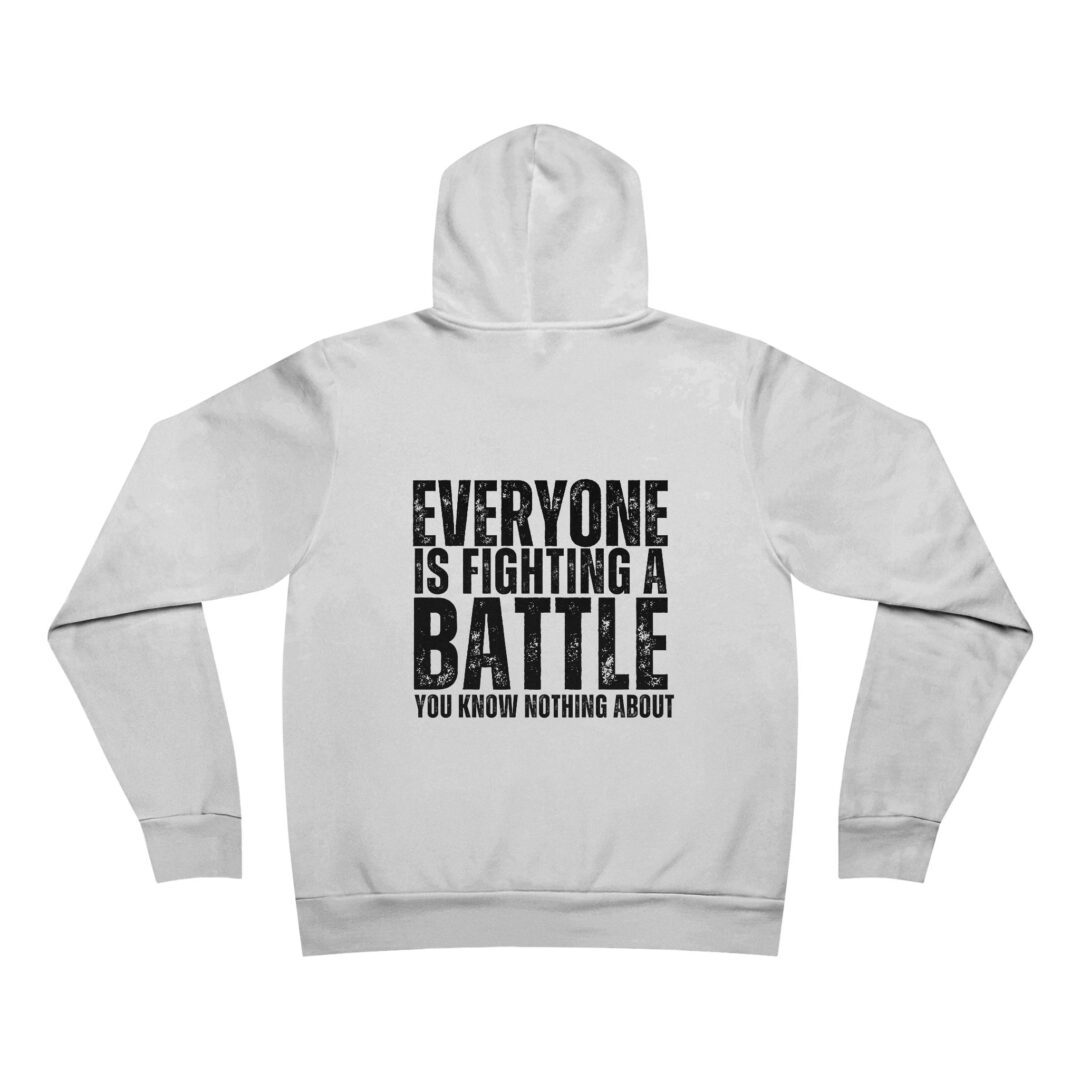 everyone is fighting a battle hoodie - Image 2