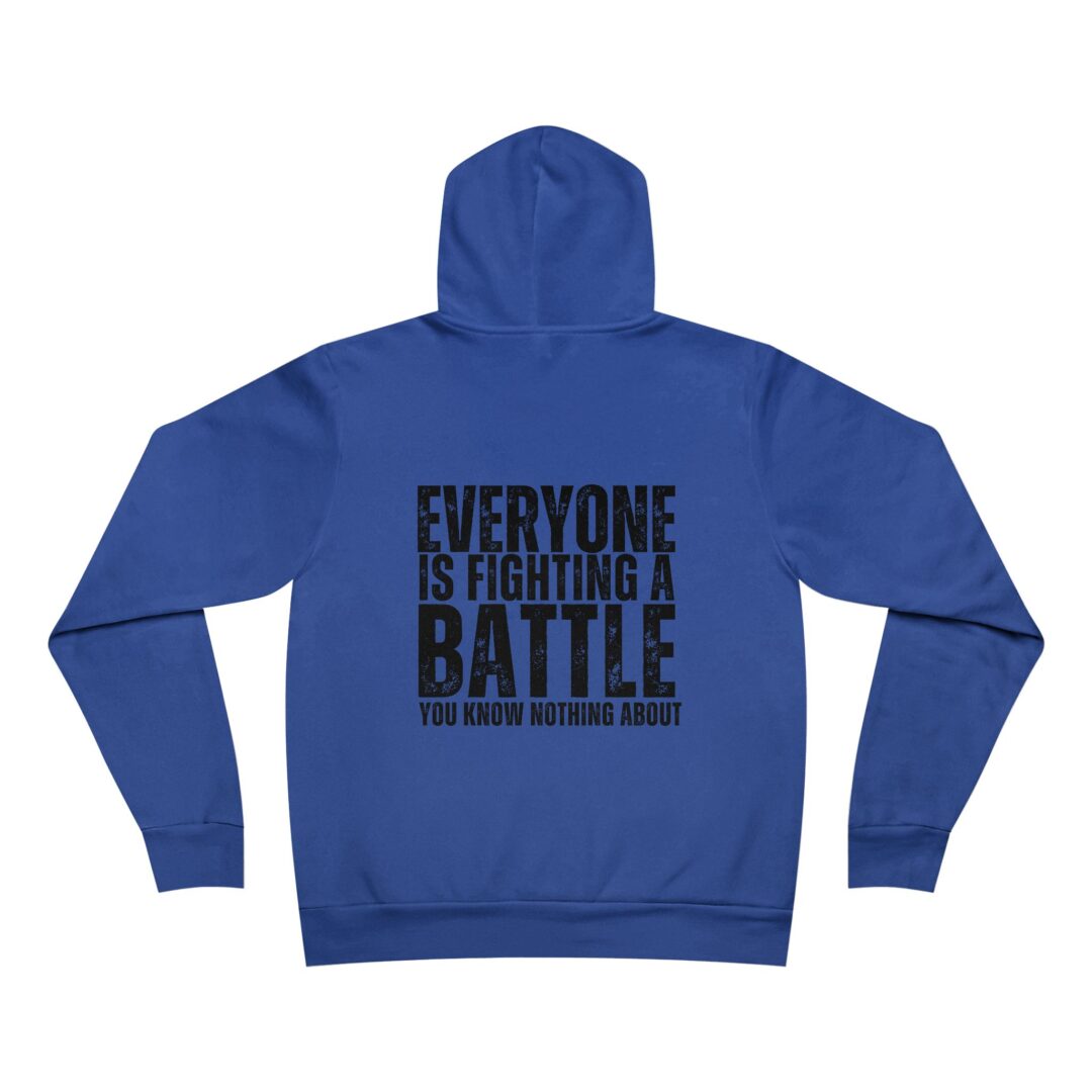 everyone is fighting a battle hoodie - Image 10