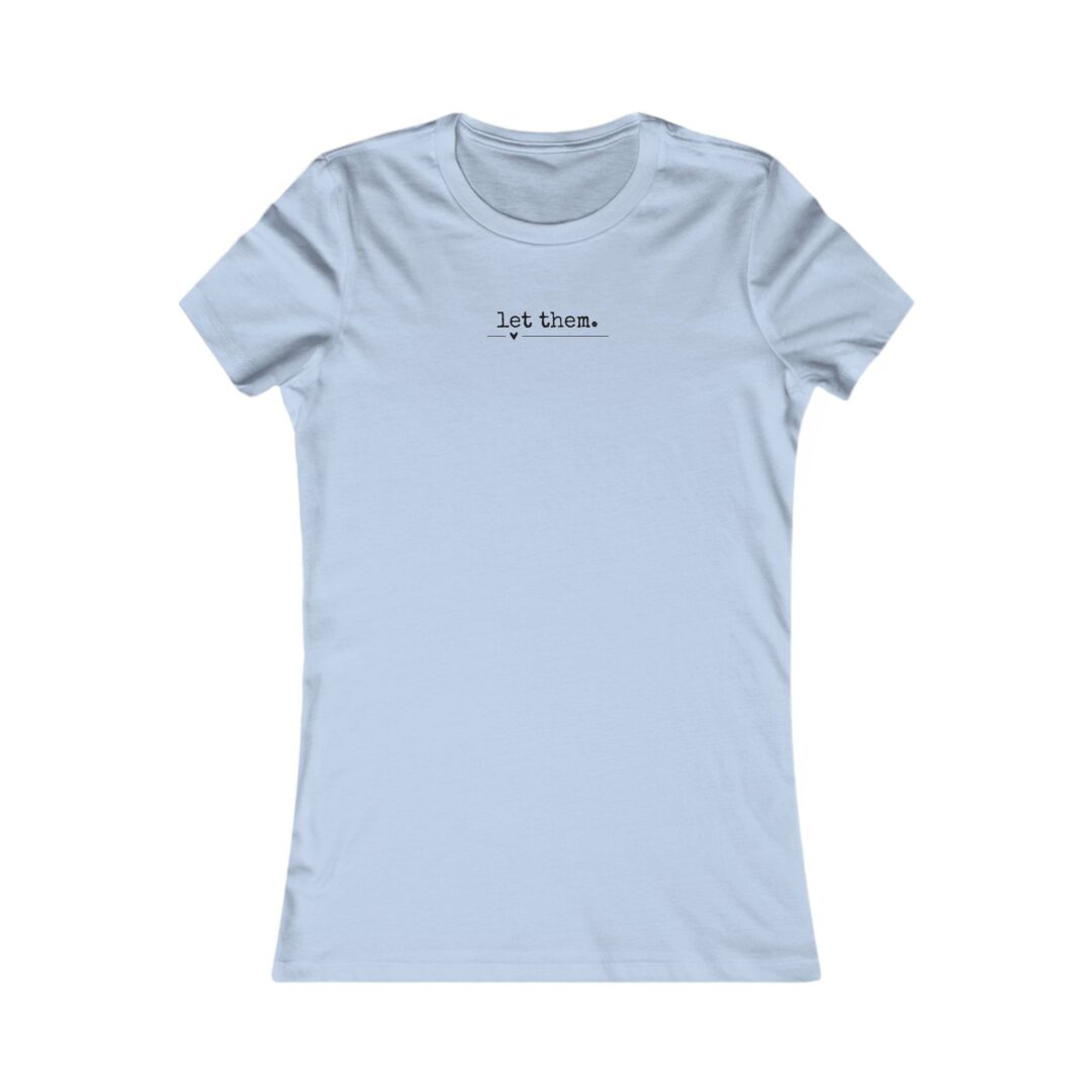 let them women's tee - Image 13