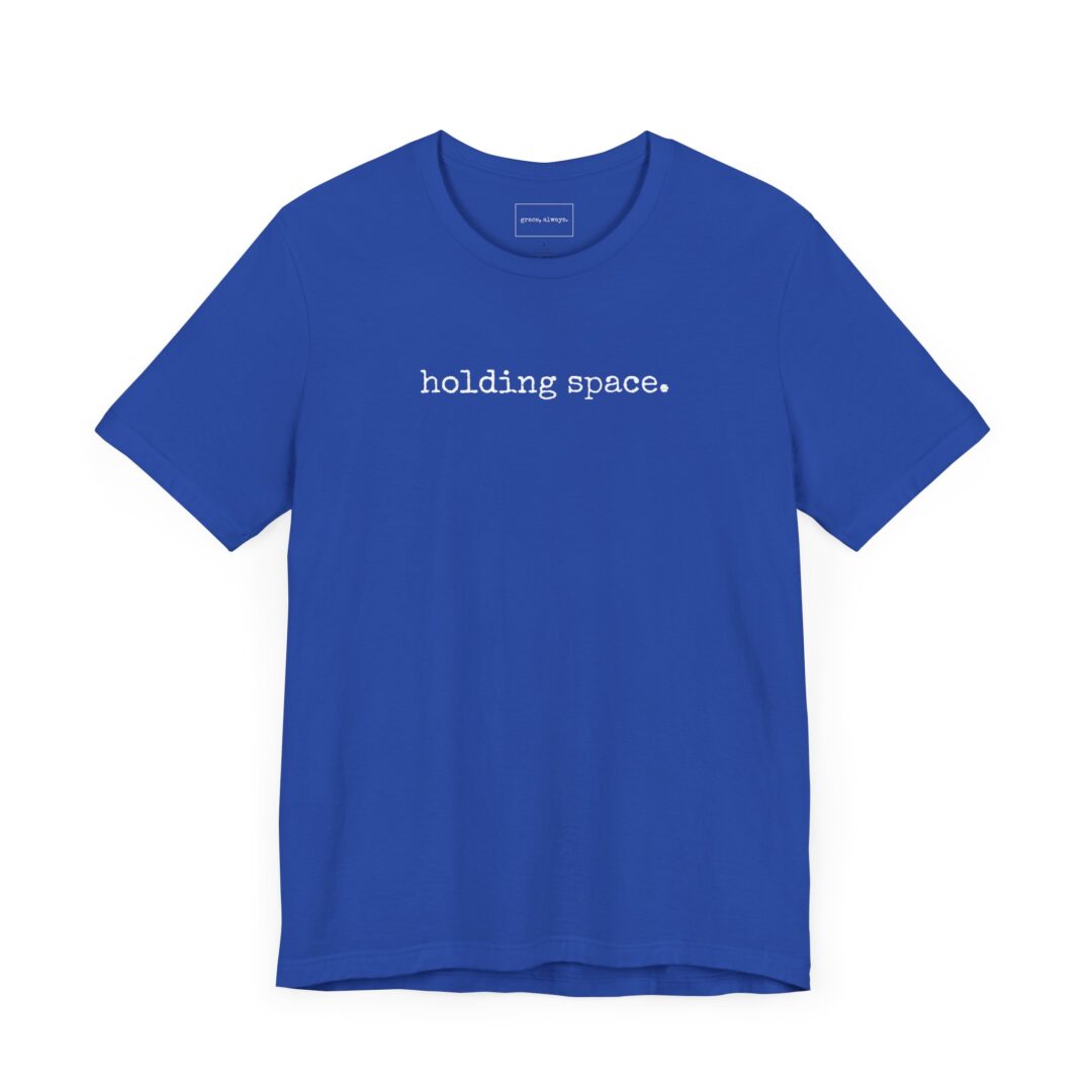 holding space. tee - Image 27