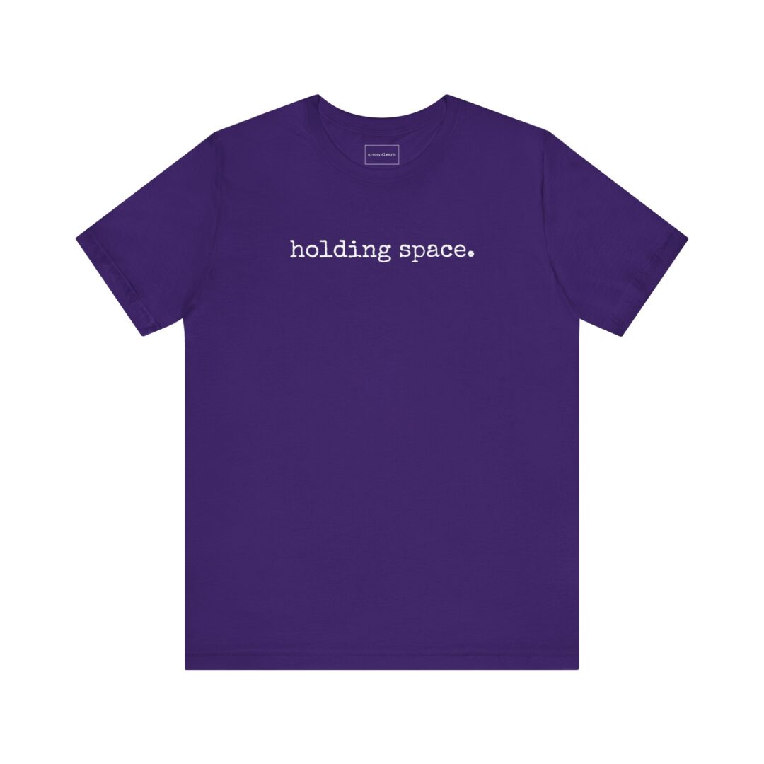 holding space. tee - Image 37