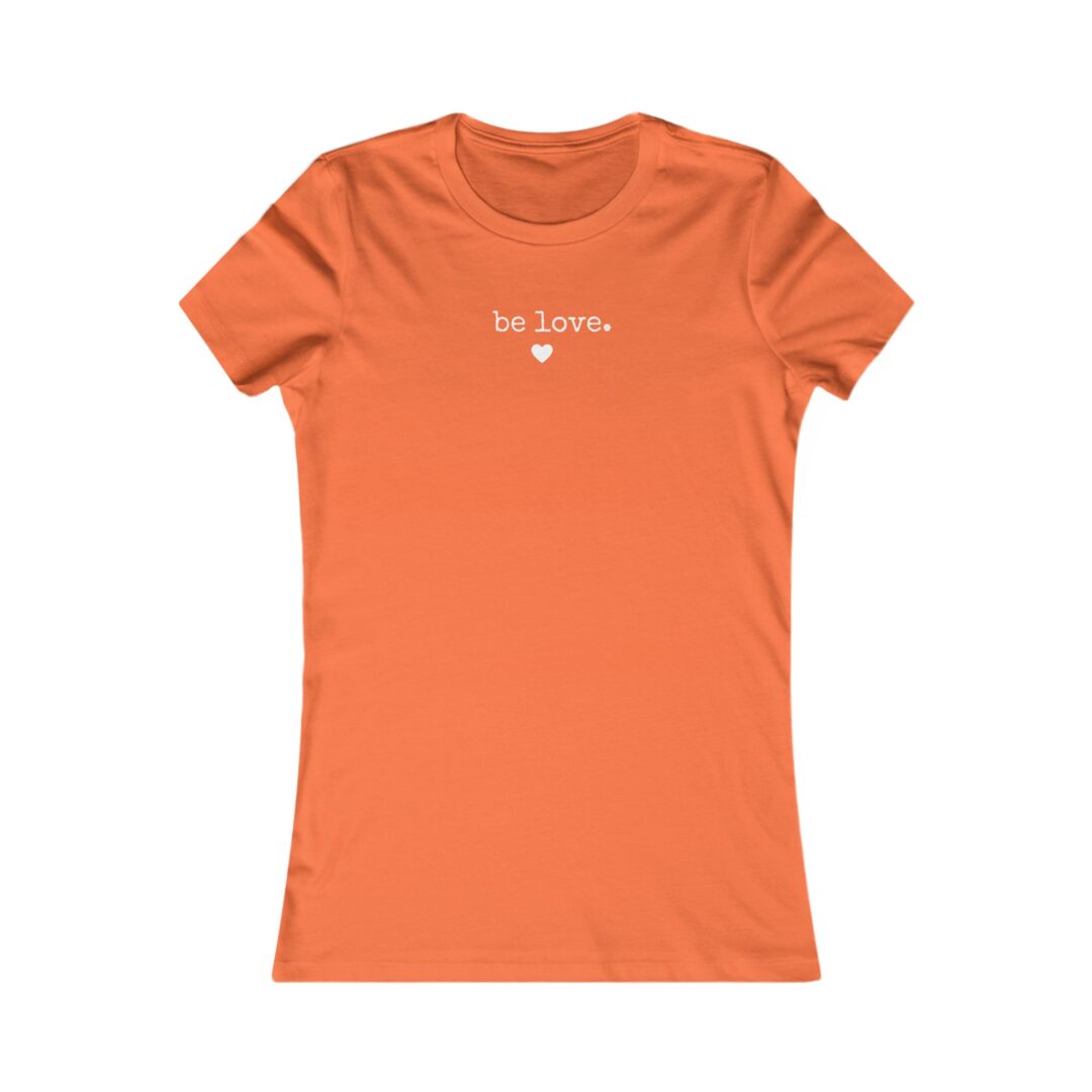 be love. heart women's favorite tee - Image 2