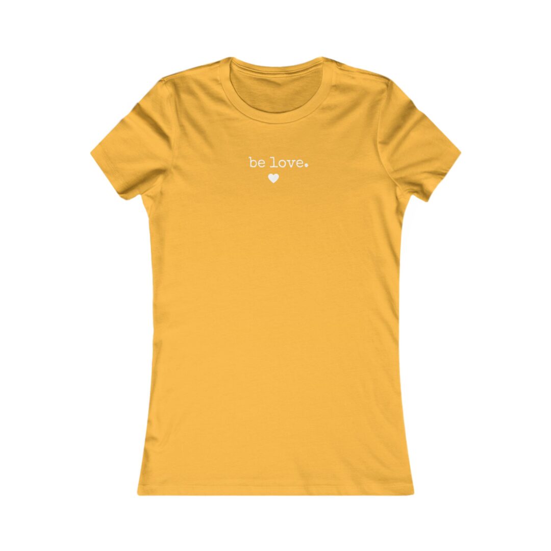 be love. heart women's favorite tee - Image 4