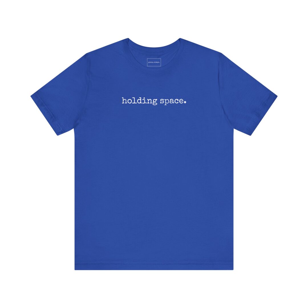 holding space. tee - Image 25