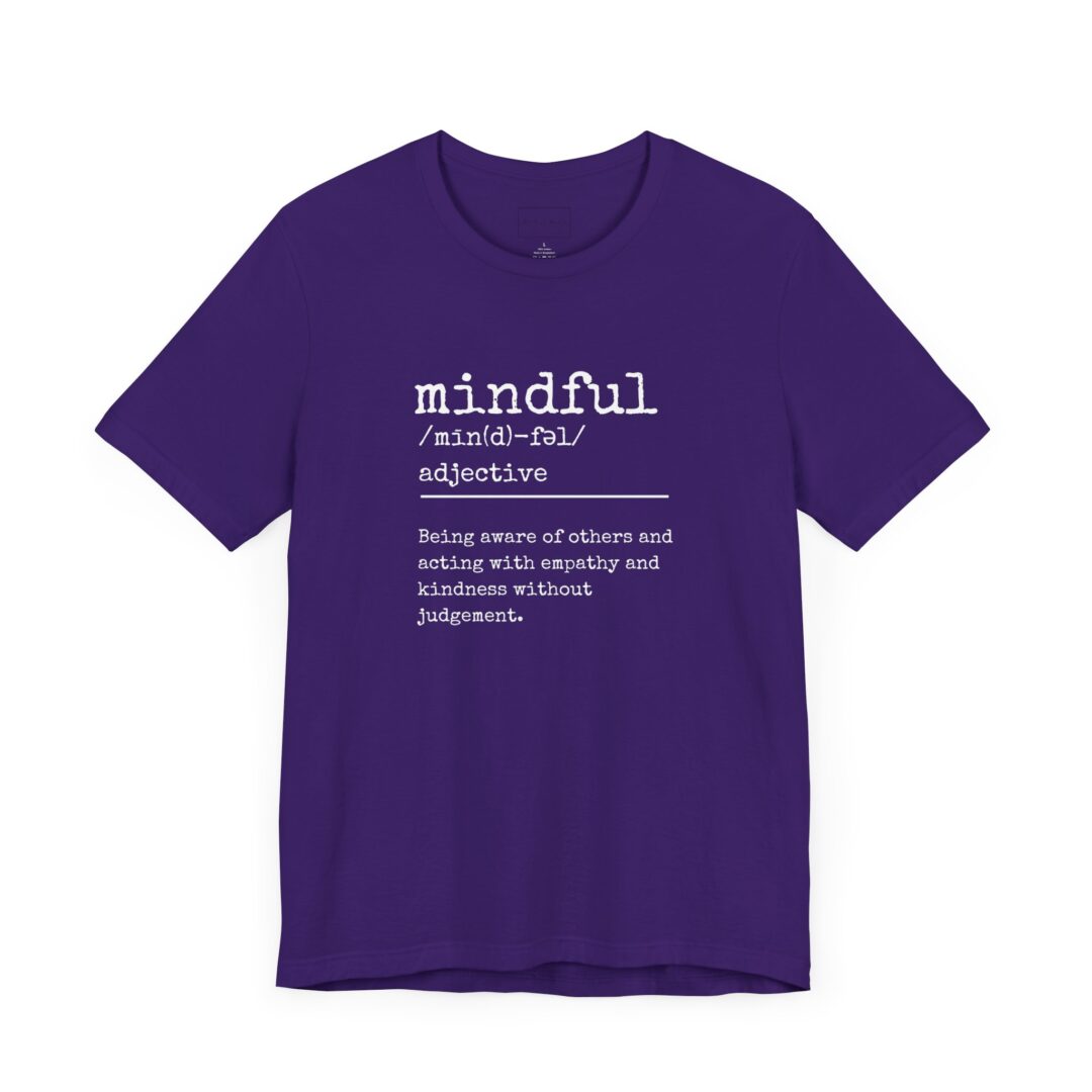 definition of mindful tee - Image 10