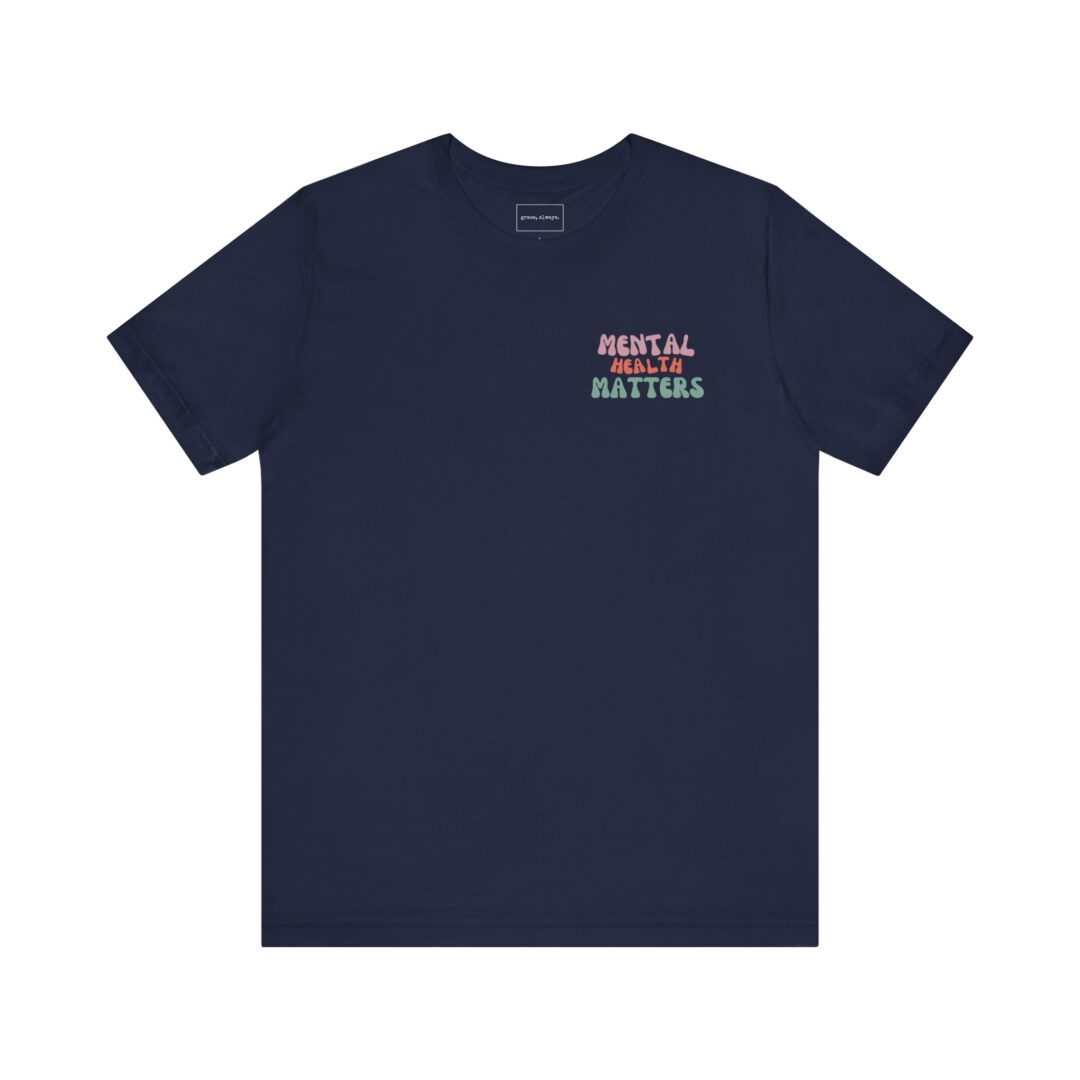 mental health matters tee - Image 18