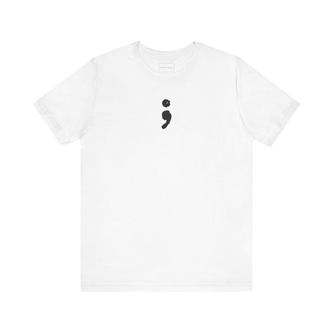 semicolon / keep going tee - Image 2