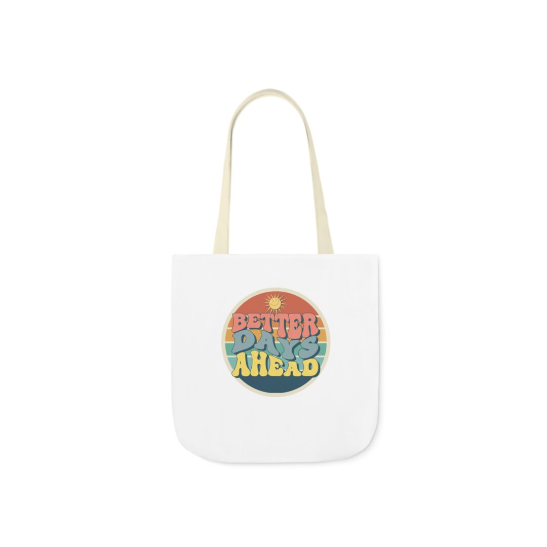 better days ahead tote bag - Image 5