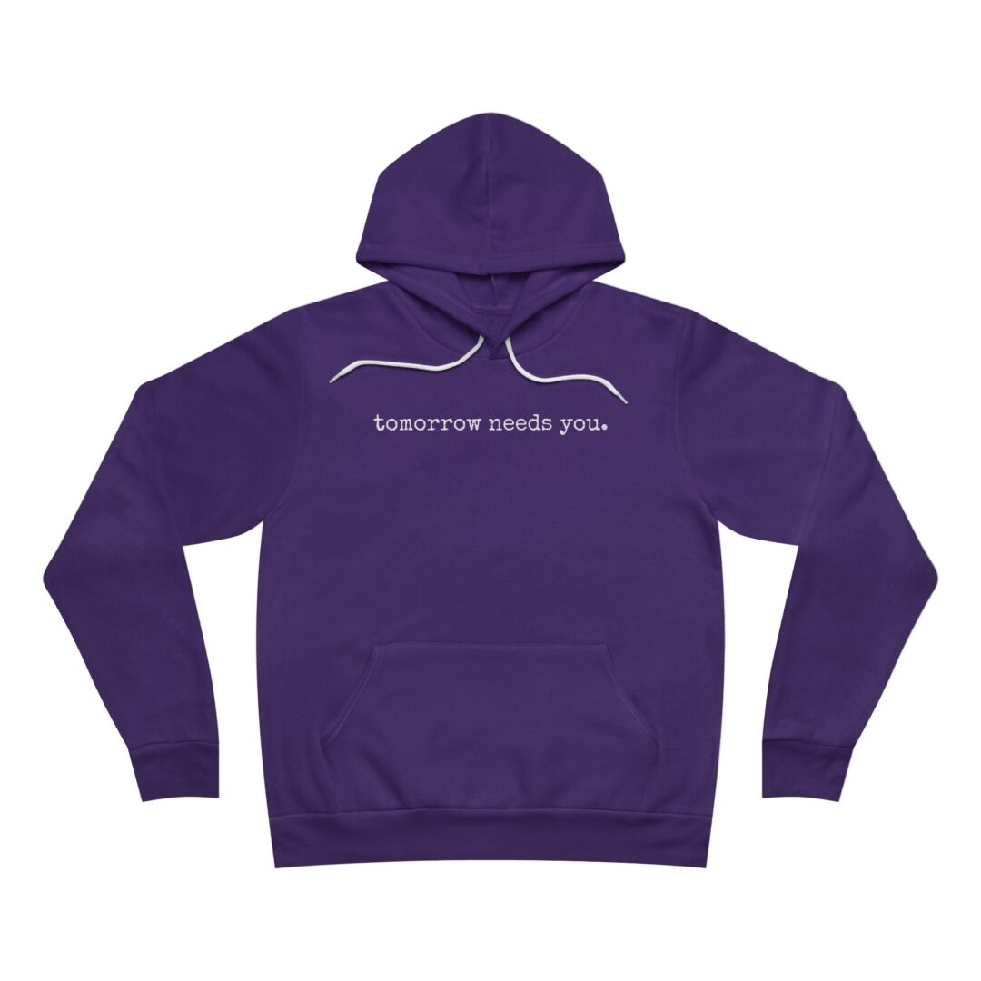 tomorrow needs you. hoodie - Image 8