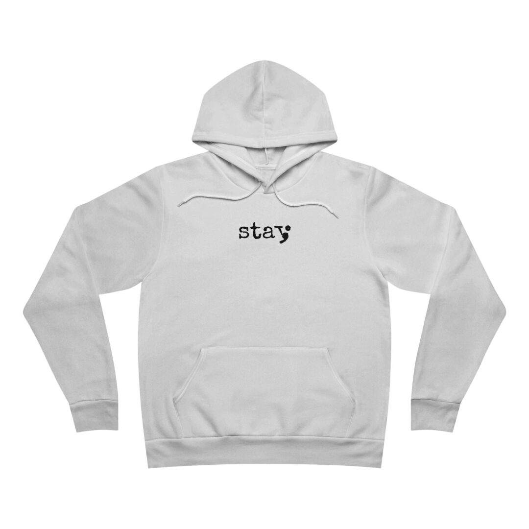 stay semicolon hoodie