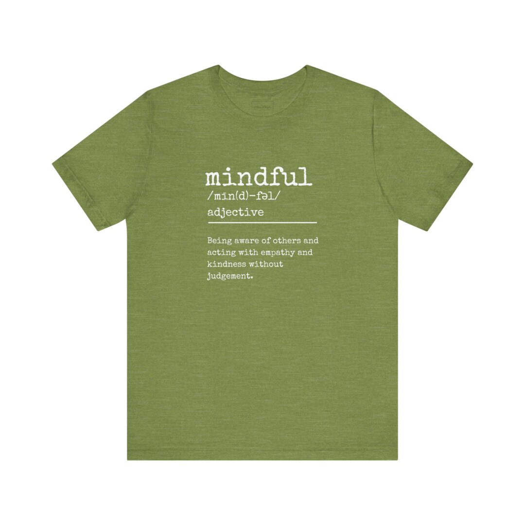 definition of mindful tee - Image 19