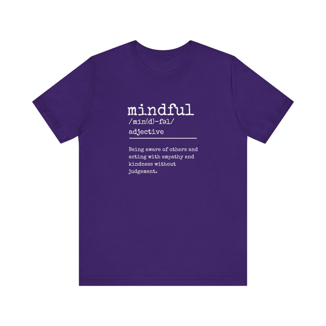 definition of mindful tee - Image 9