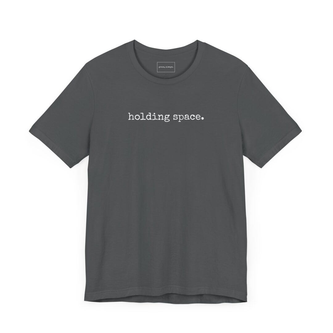 holding space. tee - Image 31