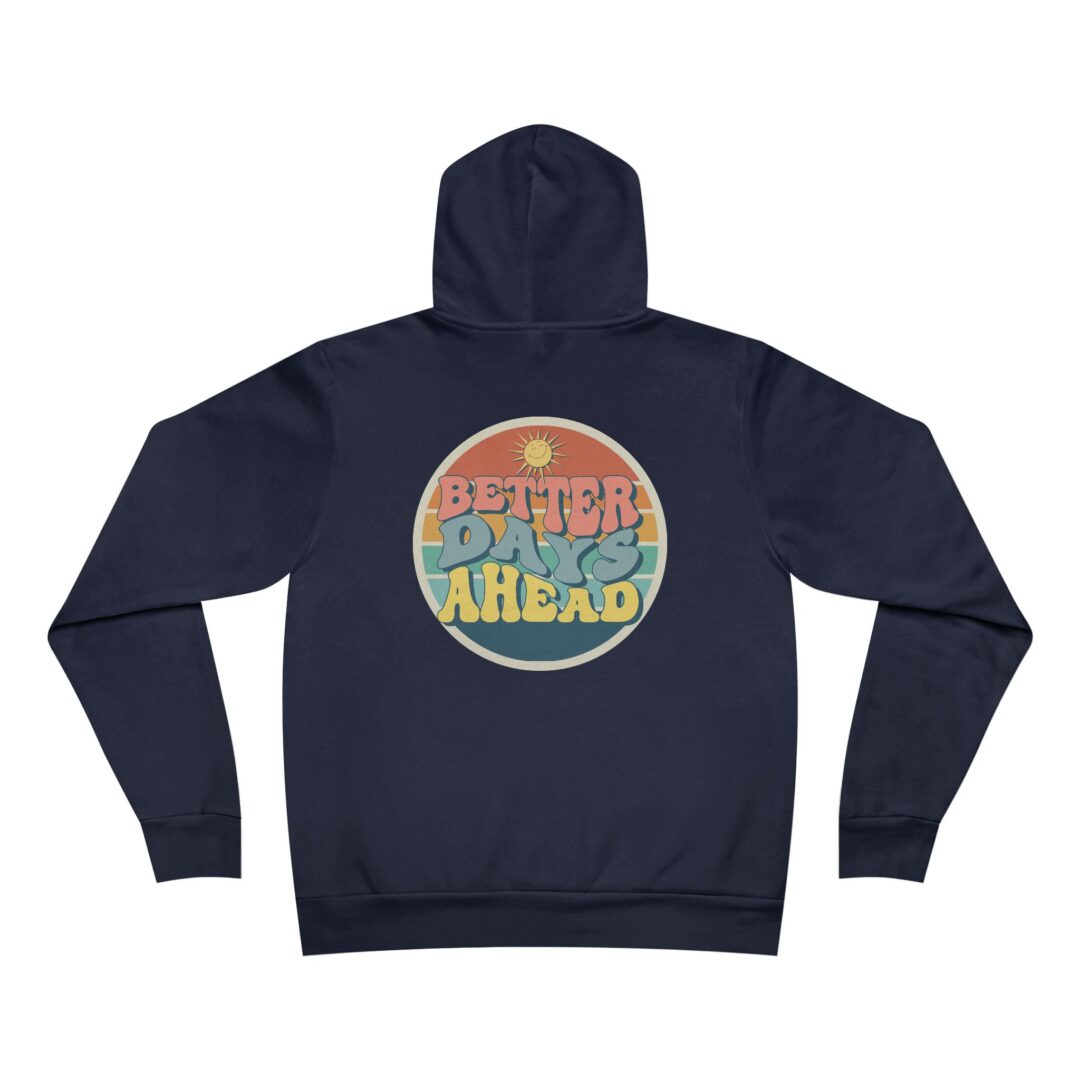 better days ahead hoodie - Image 9