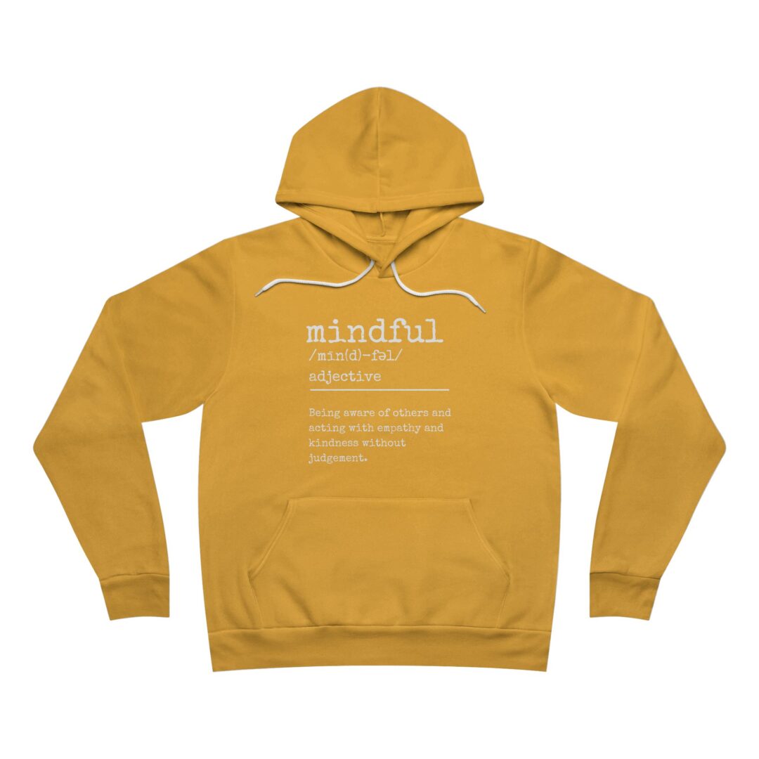 definition of mindful hoodie - Image 3