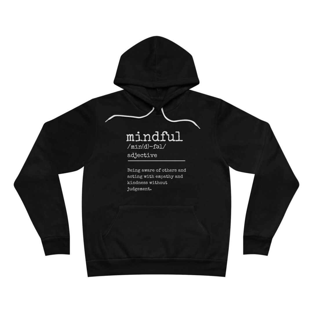 definition of mindful hoodie - Image 2