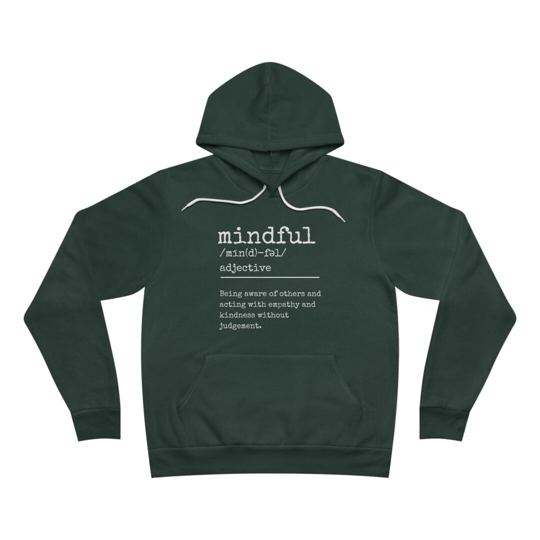 definition of mindful hoodie - Image 4