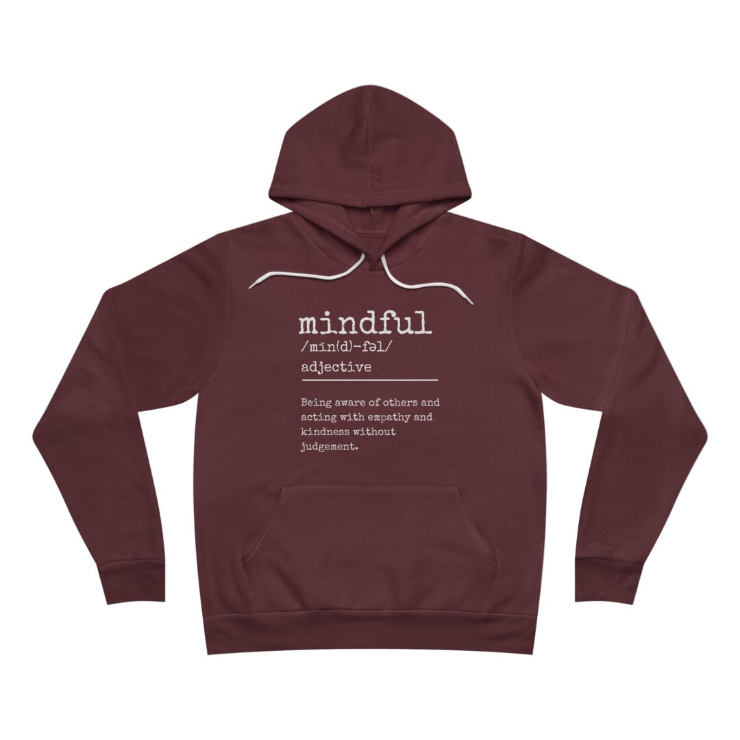 definition of mindful hoodie - Image 9