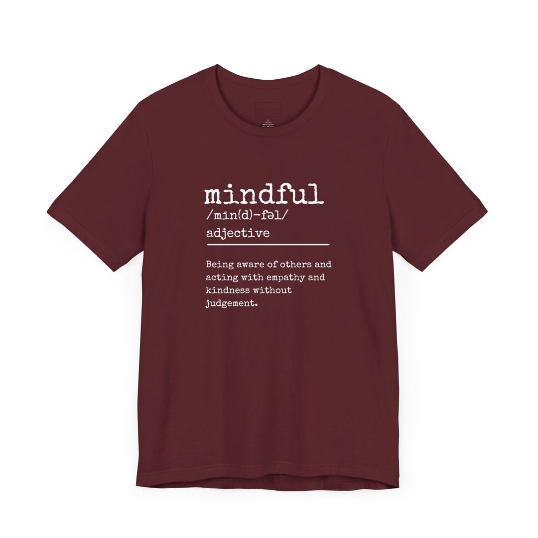 definition of mindful tee - Image 12