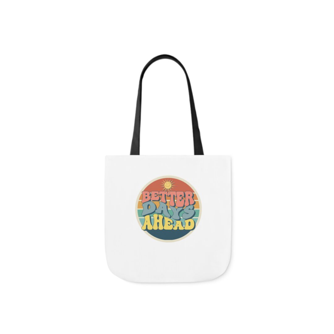 better days ahead tote bag - Image 9