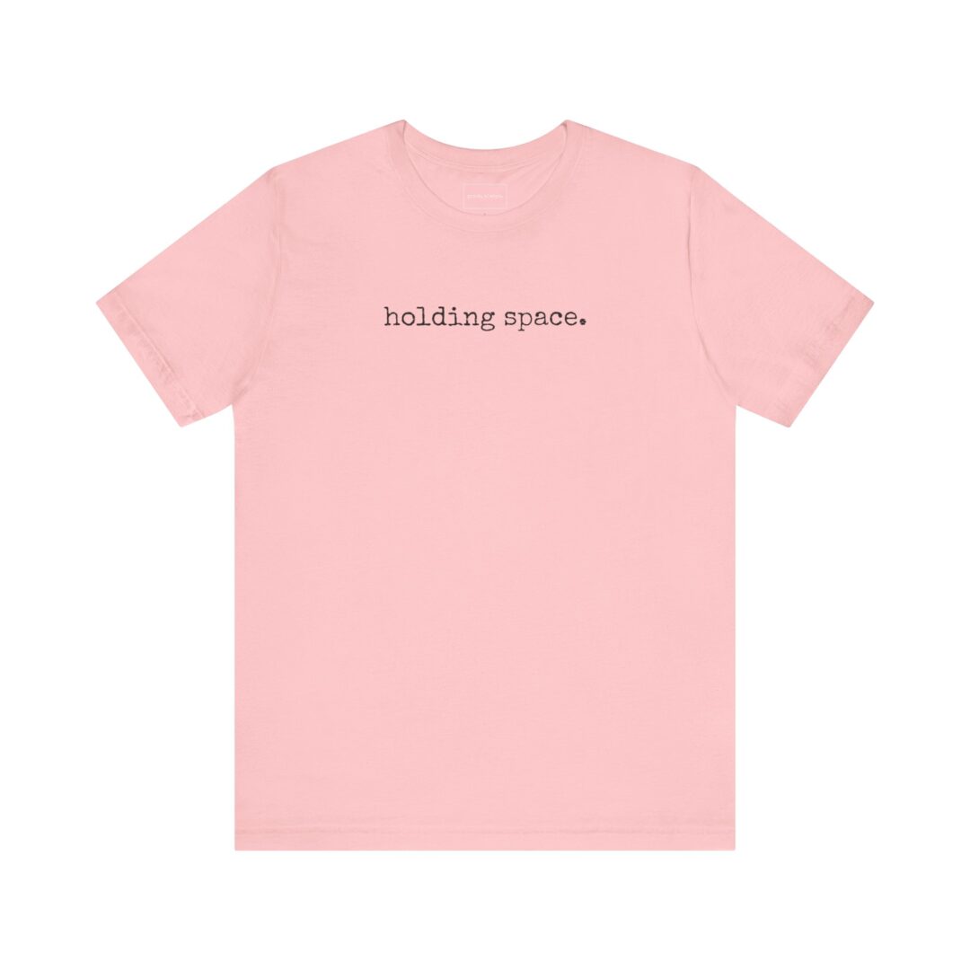 holding space. tee - Image 49